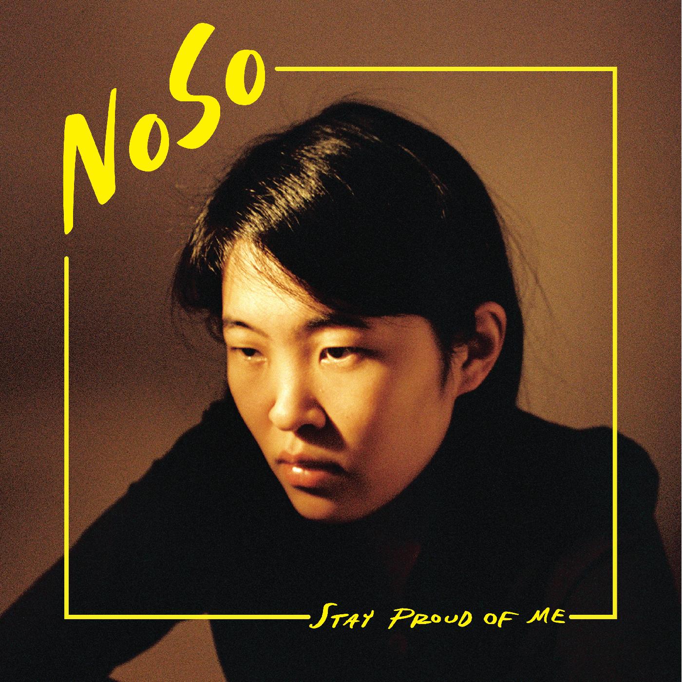 NoSo - Stay Proud of Me | CD