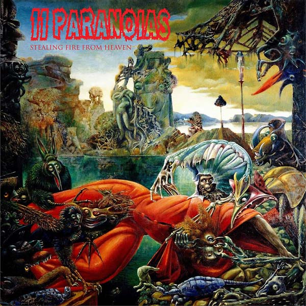 11PARANOIAS - Stealing Fire from Heaven | CD