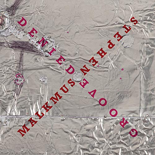 Stephen Malkmus - Groove Denied | CD