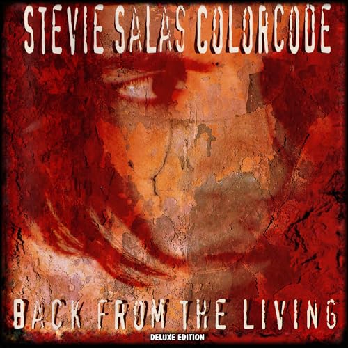 Stevie Salas - Back From The Living (Deluxe Edition) | CD