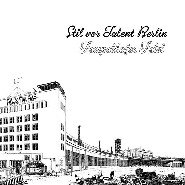 OLIVER KOLETZKI - Stil vor Talent Berlin: Tempelhofer Feld | CD