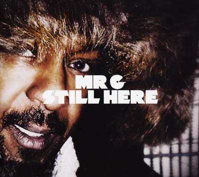 MR G - Still Here | CD