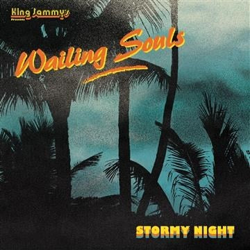 THE WAILING SOULS - Stormy Night | Vinyl