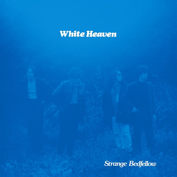 WHITE HEAVEN - Strange Bedfellow | Vinyl