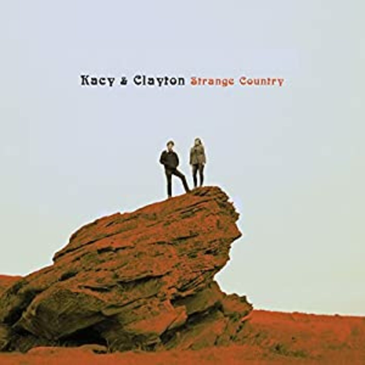 Kacy & Clayton - Strange Country | Vinyl