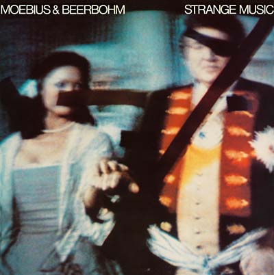 MOEBIUS & BEERBOHM - Strange Music | CD
