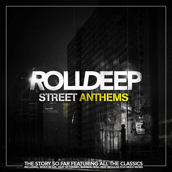 ROLL DEEP - Street Anthems | CD