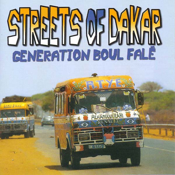 VA | Streets of Dakar: Generation Boul Falé | CD