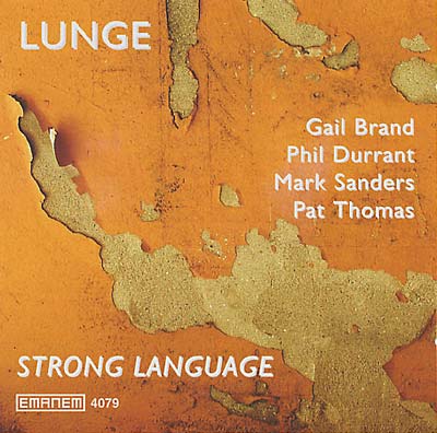 LUNGE - Strong Language | CD