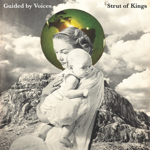 GUIDED BY VOICES - Strut of Kings | CD