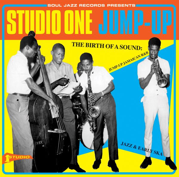 Soul Jazz Records presents - Studio One Jump Up | CD
