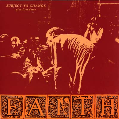 FAITH | Subject To Change (Plus First Demo) | Vinyl