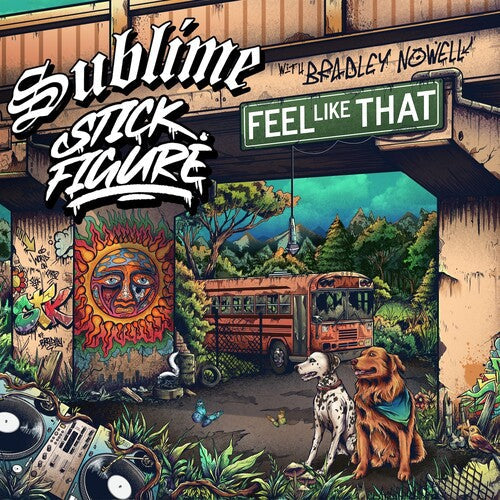 Sublime - Feel Like That (Feat. Bradley Nowell) (7" Single) | Vinyl