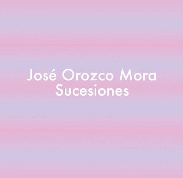 JOSE OROZCO MORA - SUCESIONES | Cassette
