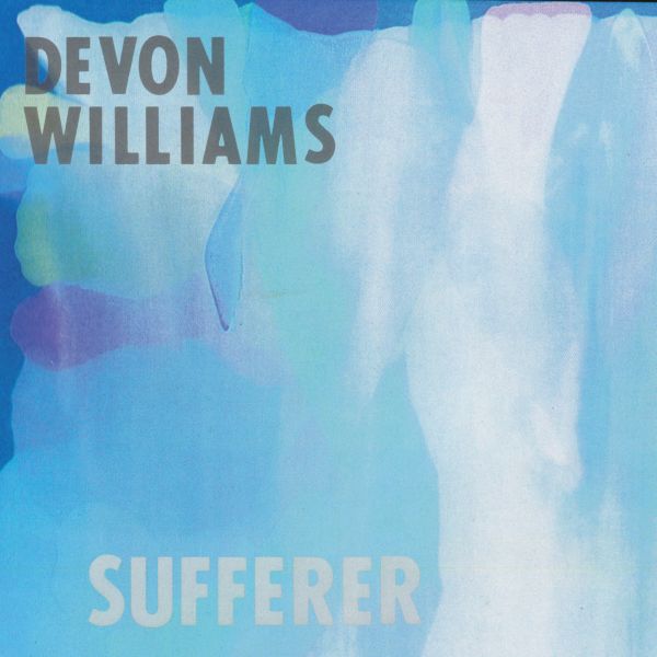 Devon Williams - Sufferer - 7" (CLEAR VINYL) | Vinyl