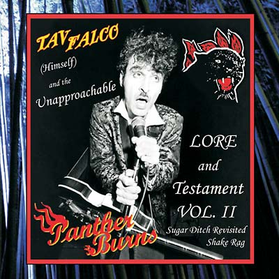 TAV FALCO & PANTHER BURNS - Sugar Ditch Revisited/The Shake Rag | CD
