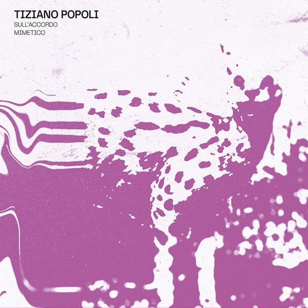 TIZIANO POPOLI - Sull'Accordo Mimetico | Vinyl