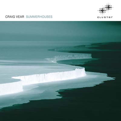 CRAIG VEAR - Summerhouses | CD