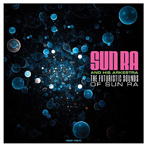 SUN RA - Futuristic Sounds Of | Vinyl