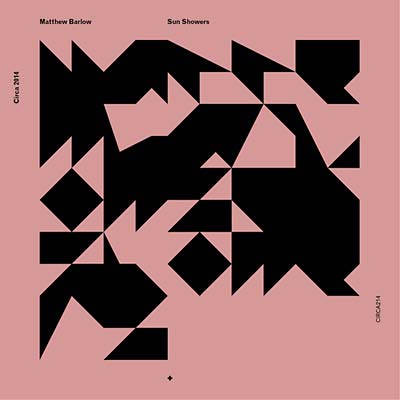 MATTHEW BARLOW - Sun Showers | CD