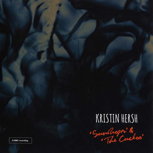 KRISTIN HERSH - Sundrops/The Cuckoo | Vinyl