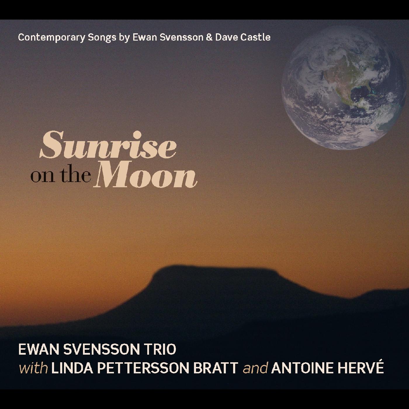 Ewan and Linda Petterson-Bratt Svensson - Sunrise On The Moon | CD