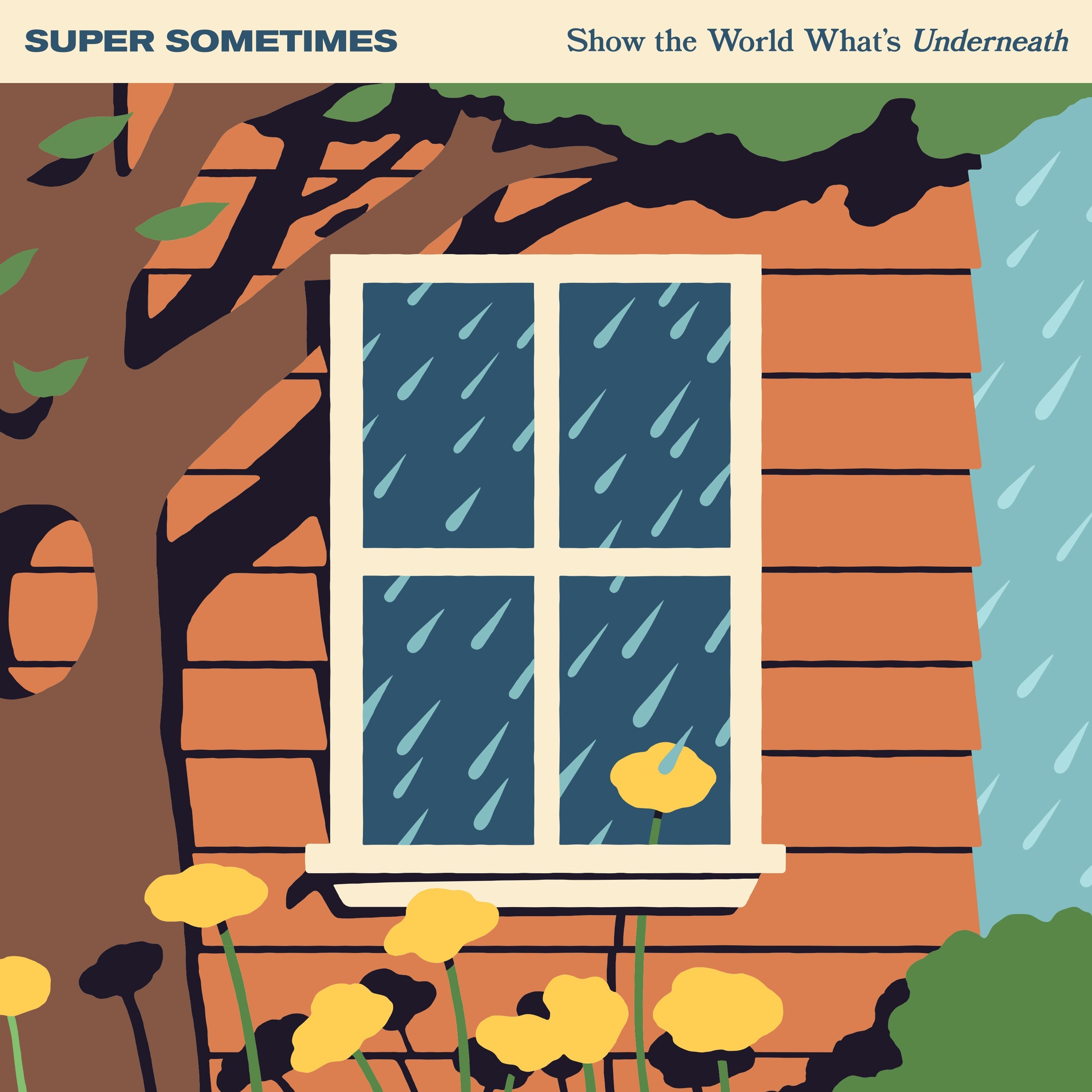 Super Sometimes | Show The World What’S Underneath (Indie Exclusive) [Half Milky Clear / Half Orange W/ White Splatter] | Vinyl