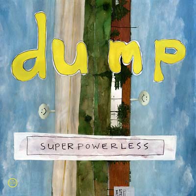 DUMP - Superpowerless | CD