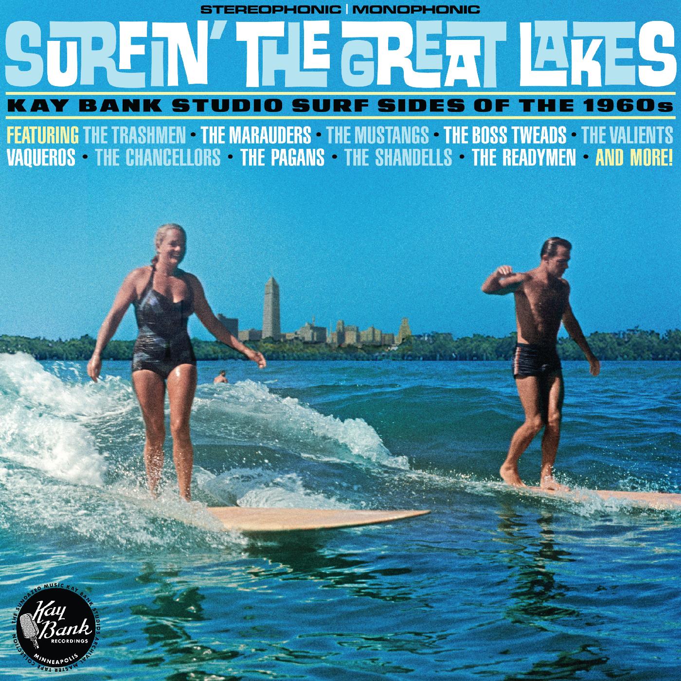 Various Artists - Surfinâ€™ The Great Lakes: Kay Bank Studio Surf Sides Of The 1960s | Vinyl