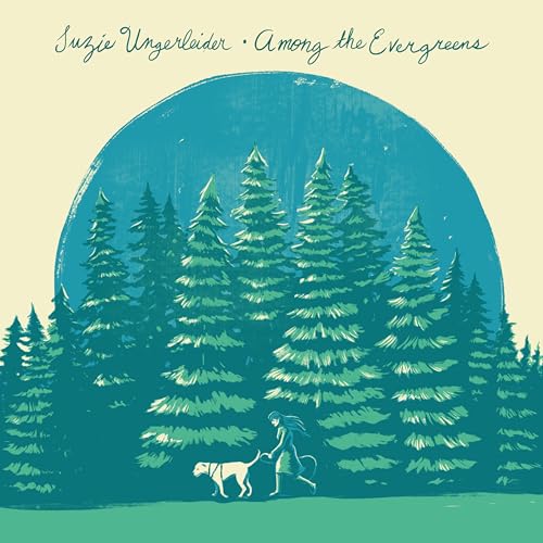 Suzie Ungerleider - Among The Evergreens | CD