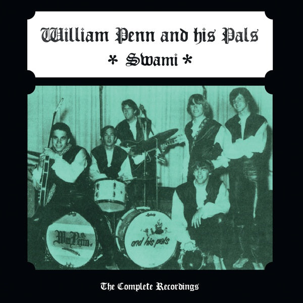 WILLIAM PENN AND HIS PALS - Swami (The Complete Recordings) | Vinyl