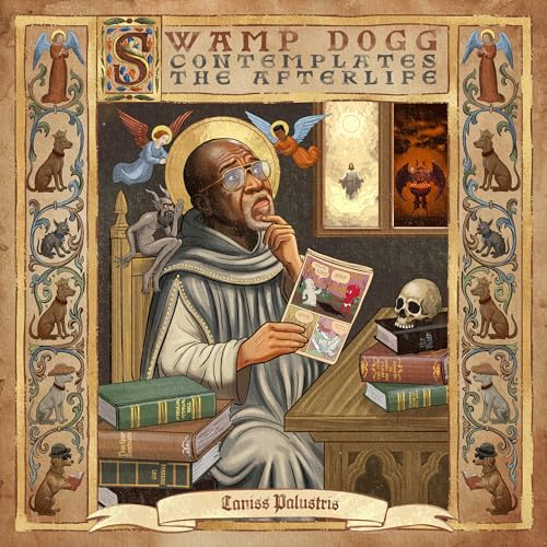 Swamp Dogg - Swamp Dogg Contemplates The Afterlife | CD