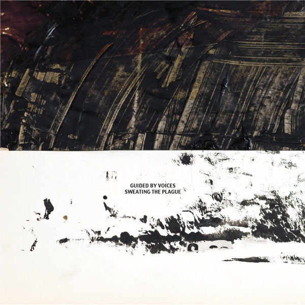GUIDED BY VOICES - Sweating The Plague | CD