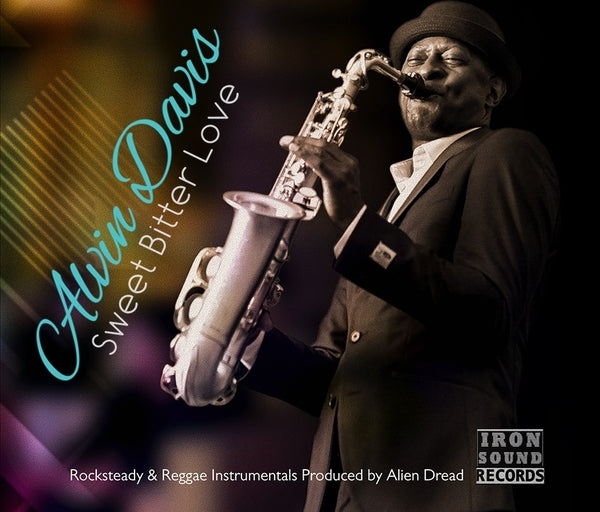 Alvin Davis & Alien Dread | Sweet Bitter Love | CD