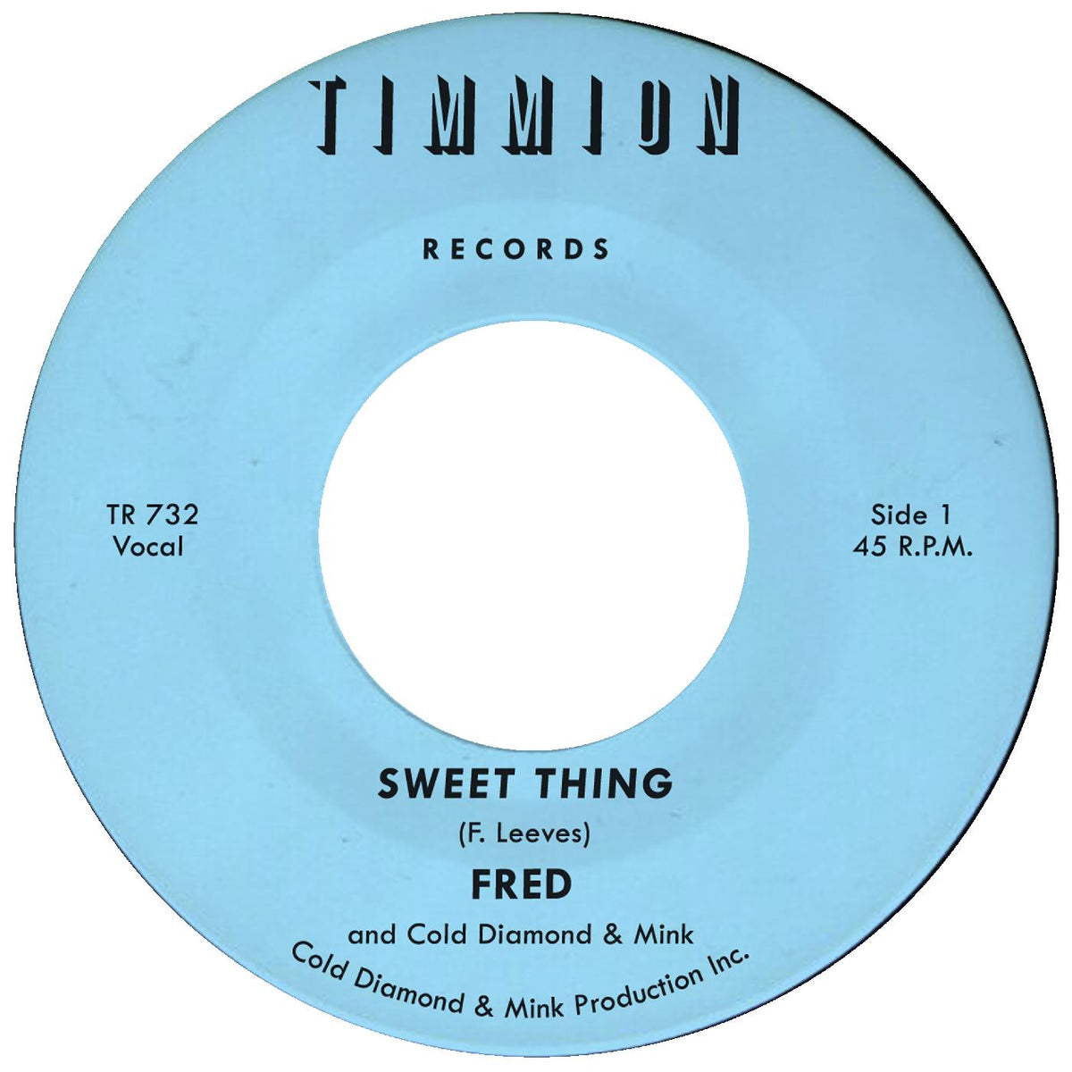 Fred - Sweet Thing b/w She's Outta Sight (Inst.) | Vinyl