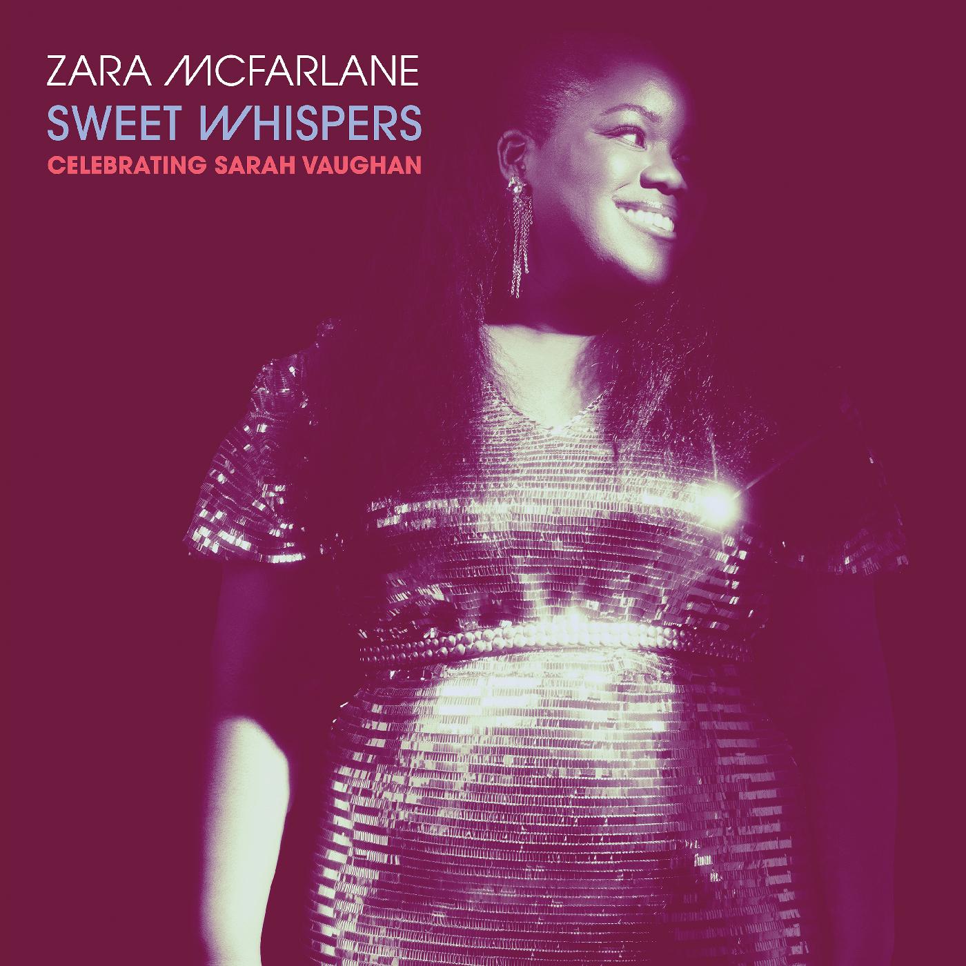 Zara McFarlane | Sweet Whispers: Celebrating Sarah Vaughan | CD
