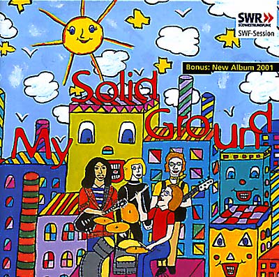 MY SOLID GROUND - SWF Session + 2001 Album | CD