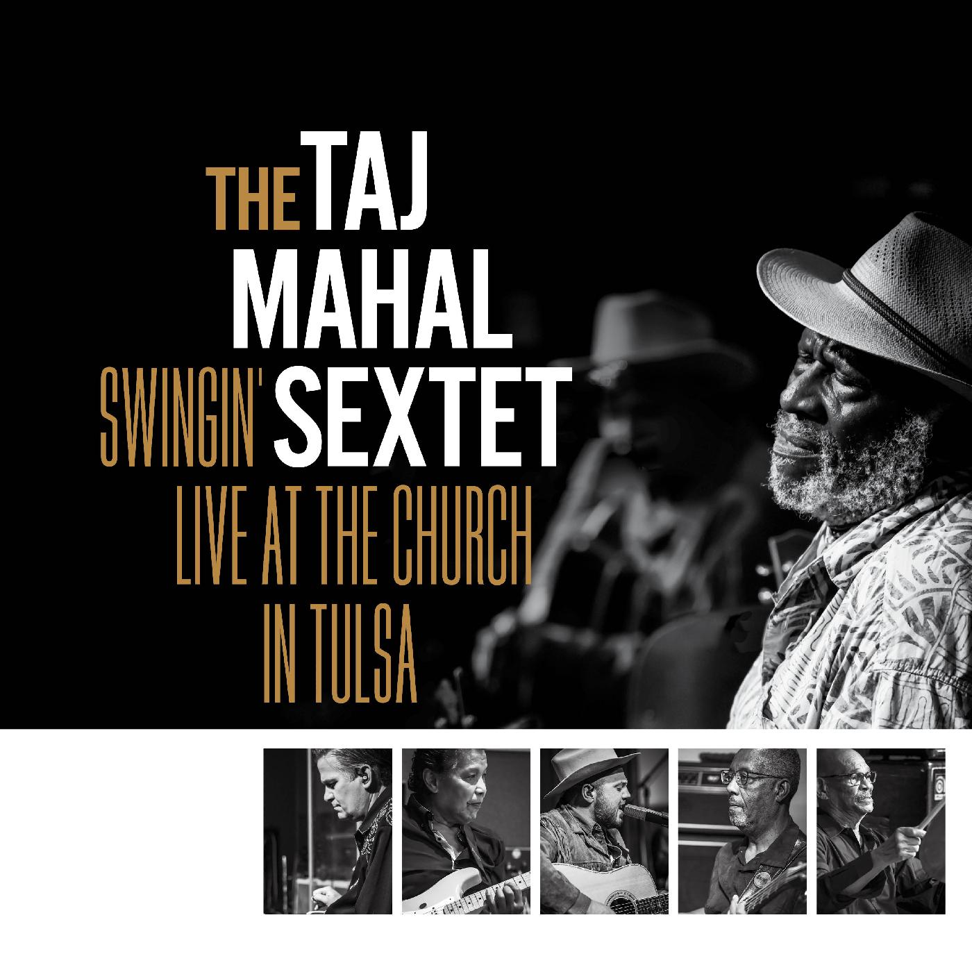 The Taj Mahal Sextet - Swingin’ Live at the Church in Tulsa (GOLD VINYL) | Vinyl