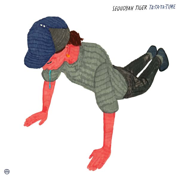 SEQUOYAH TIGER - Ta-Ta-Ta-Time | Vinyl