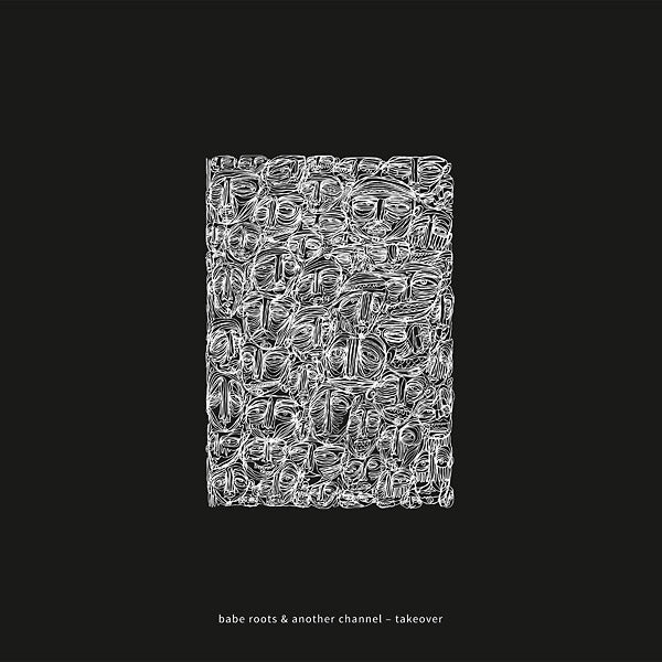 BABE ROOTS/ANOTHER CHANNEL - Takeover | Vinyl