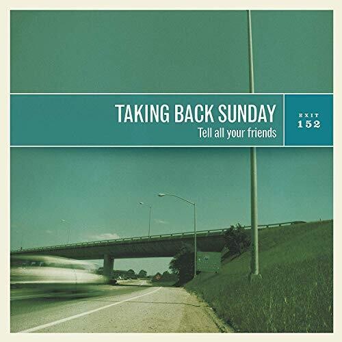 Taking Back Sunday - Tell All Your Friends (Limited Edition, Coke Bottle Green Colored Vinyl) | Vinyl
