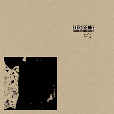 EXERCISE ONE - Tales of Ordinary Madness 2/3 | Vinyl
