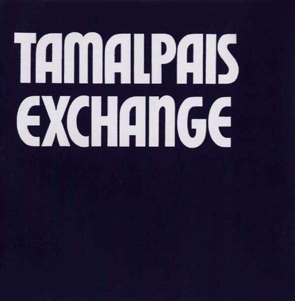 TAMALPAIS EXCHANGE - Tamalpais Exchange | CD
