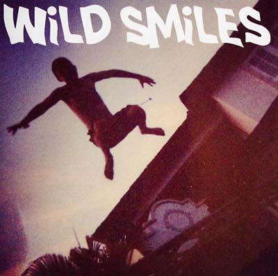 WILD SMILES - Tangled Hair/Sweet Sixteen | Vinyl
