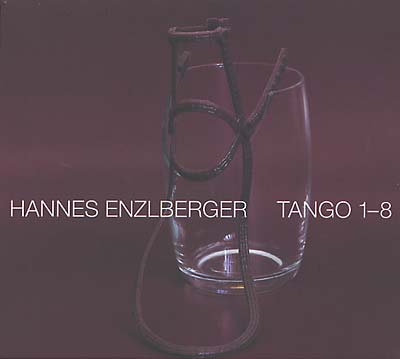 JOHANNES ENZLBERGER - Tango 1-8 | CD