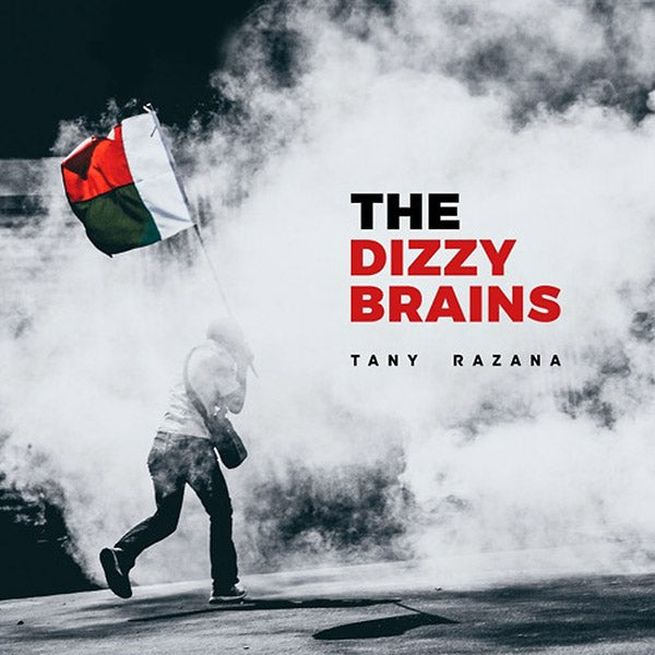 THE DIZZY BRAINS - Tany Razana | CD