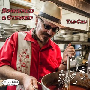 Tas Cru - Simmered & Stewed | CD