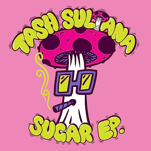 Tash Sultana - SUGAR EP. [Explicit Content] (Extended Play, Colored Vinyl, Pink, 140 Gram Vinyl) | Vinyl