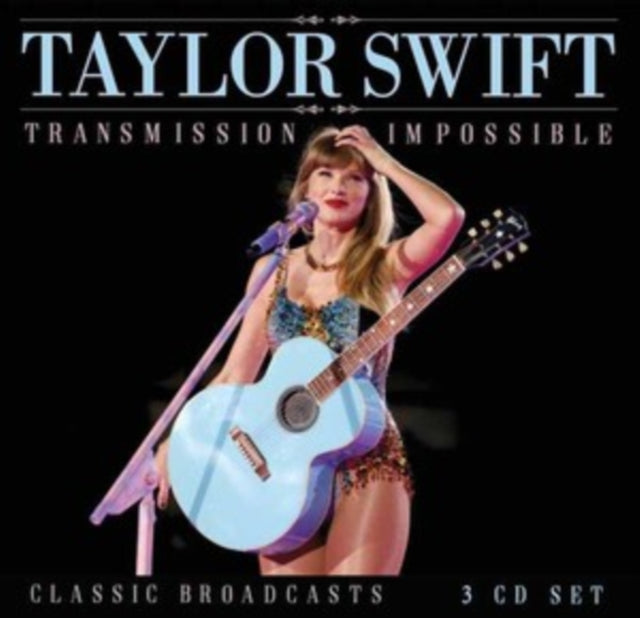 Taylor Swift | Transmission Impossible: Classic Broadcasts [Import] (3 Cd's) | CD