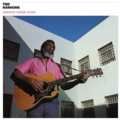 Ted Hawkins | Watch Your Step | Vinyl